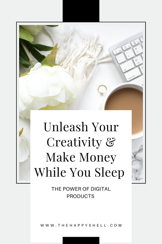 Unleash Your Creativity and Make Money While You Sleep: The Power of Digital Products